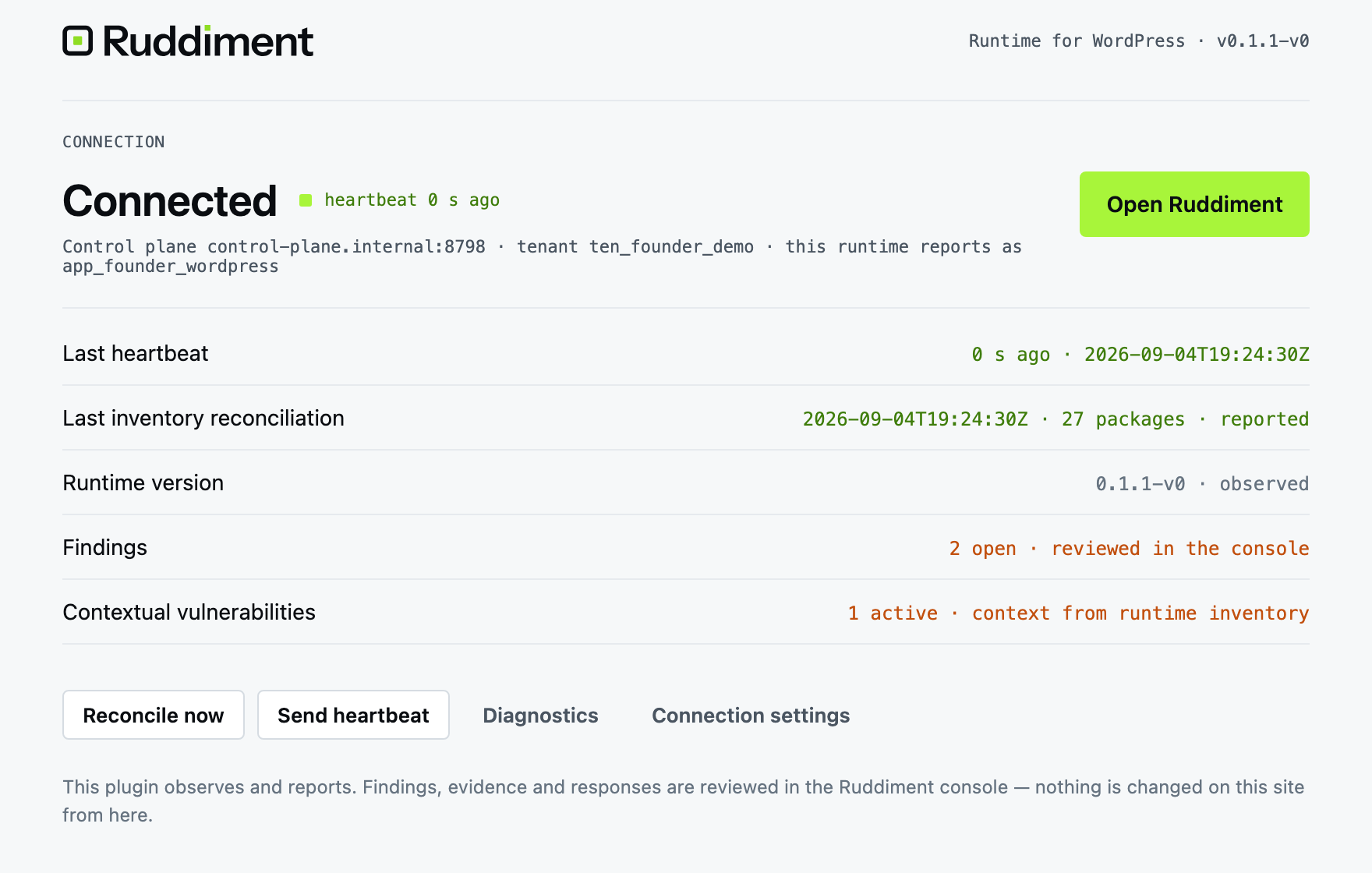 Ruddiment Runtime for WordPress admin page showing Connected, last heartbeat, last inventory reconciliation, runtime version, findings and contextual vulnerabilities, with an Open Ruddiment action.